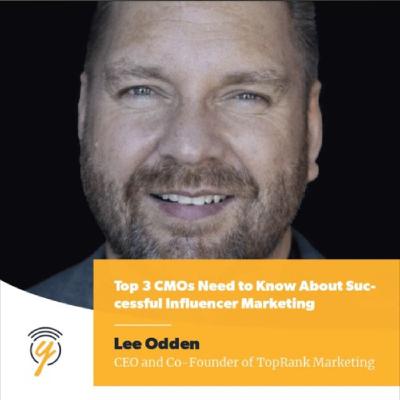 Top 3 CMOs Need to Know About Successful Influencer Marketing Top 3 CMOs Need to Know About Successful Influencer Marketing