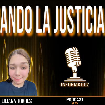 Cuando la Justicia No Llega / Ep 75 / Informadoz by Tony Flores
