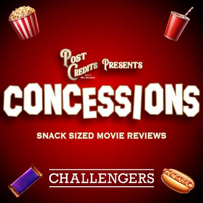 Concessions (Ep. 1): Challengers Concessions (Ep. 1): Challengers