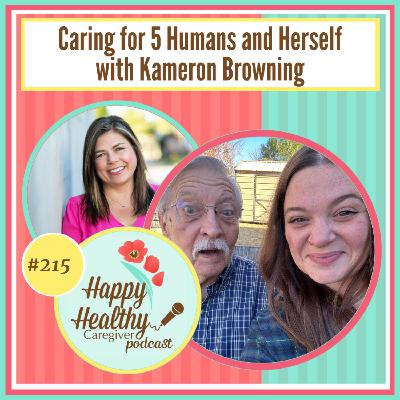 Caring for 5 Humans and Herself with Kameron Browning Caring for 5 Humans and Herself with Kameron Browning