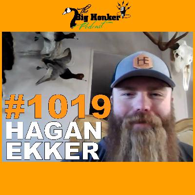 Episode #1019: Hagan Ekker