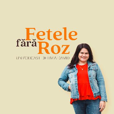Fetele Fără Roz | S5E12 | Ascultarea este o alegere | Viața pas cu pas