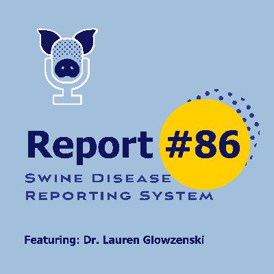SDRS # 86 - Dr. Lauren Glowzenski - TGEV completed 4 years without positive PCR cases