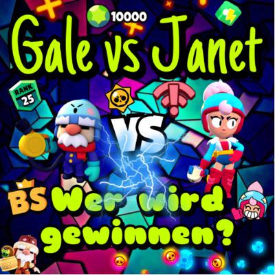 #135 🔥Gale vs Janet🔥