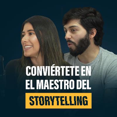 Expertos en Storytelling: "Cómo convertirte en un maestro contando historias" (Sábado)