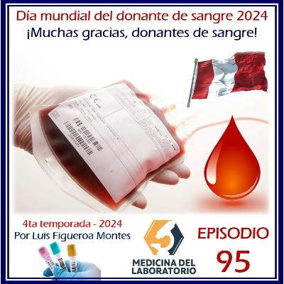 Día mundial del Donante de Sangre 2024 Día mundial del Donante de Sangre 2024