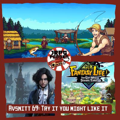 Avsnitt 69: Try it you might like it