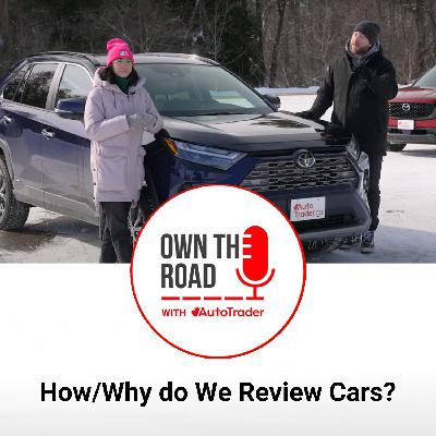 Episode 86: How/Why Do We Review Cars?