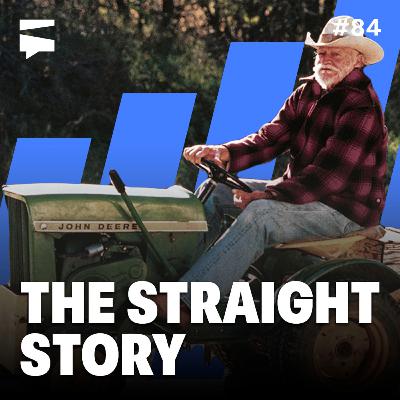 The Straight Story | Director's Cut #84