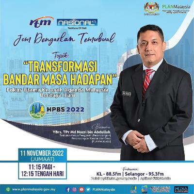 NASIONAL FM : EKSKLUSIF - TRANSFORMASI BANDAR MASA HADAPAN