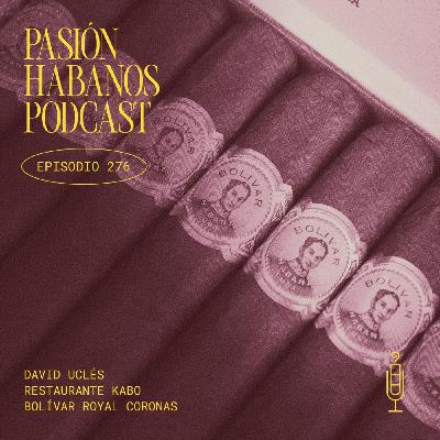 Pasión Habanos Podcast, episodio 276, 10 de diciembre de 2025