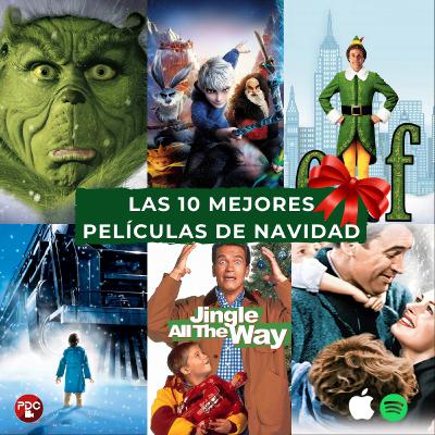 EP.124: Las 10 Mejores Películas de Navidad
