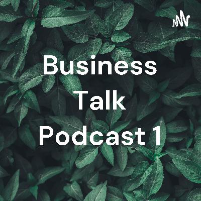 Business Talk Podcast