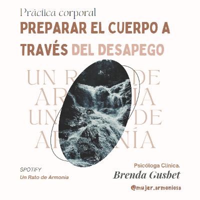 02. Práctica corporal: PREPARAR EL CUERPO A TRAVÉS DEL DESAPEGO EN INVIERNO