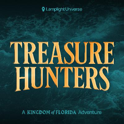Treasure Hunters: A Kingdom of Florida Adventure