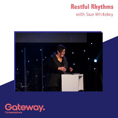Restful Rhythms | Sue Whiteley