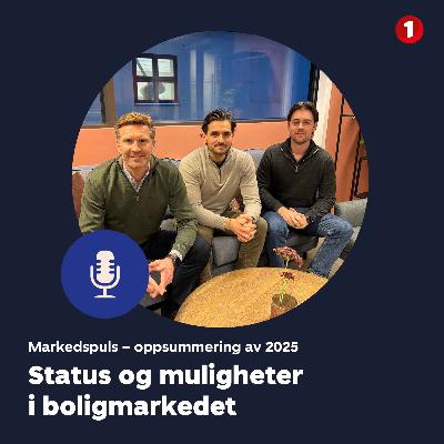 Markedspuls desember og 2025: Status og muligheter i boligmarkedet