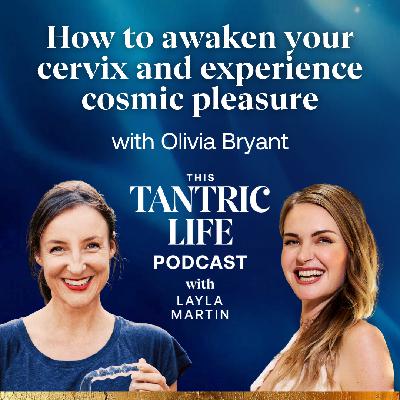 How to Awaken Your Cervix and Experience Cosmic Pleasure
