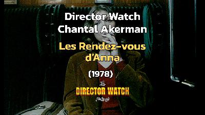 Director Watch Podcast Ep. 139 - 'Les Rendez-vous d'Anna' (Chantal Akerman, 1978) Director Watch Podcast Ep. 139 - 'Les Rendez-vous d'Anna' (Chantal Akerman, 1978)