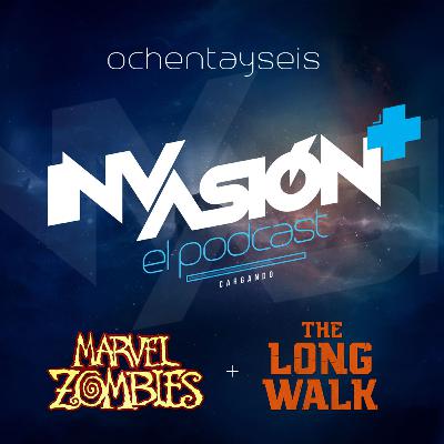 Invasión + "Marvel Zombies" + "Camina o Muere" De adaptaciones fallidas y comics animados que vuelven a la vida.