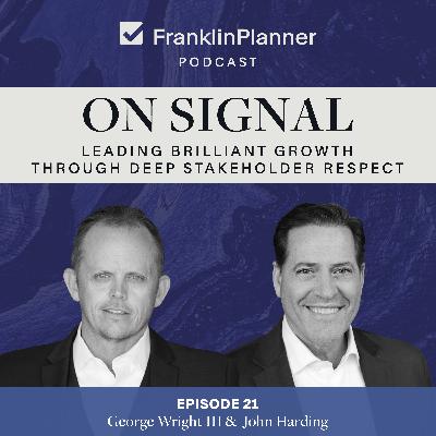 On Signal: Leading Brilliant Growth Through Deep Stakeholder Respect On Signal: Leading Brilliant Growth Through Deep Stakeholder Respect