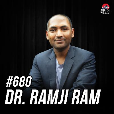#680- Dr. Ramji Ram