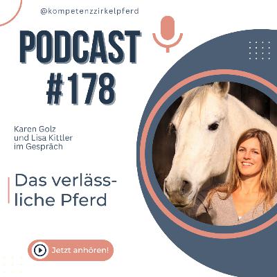 #178 Das verlässliche Pferd