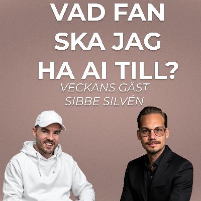 AI i vardagen – från läxor till matpengar med Sibbe