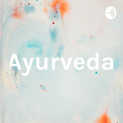 Ayurveda