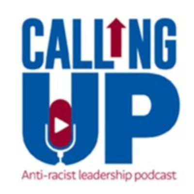 Calling Up: Episode 4 – Student Leadership