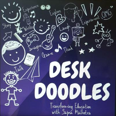 Desk Doodles Ep.2 - Is Storytelling a lost art in schools today? In conversation with Minati Kapoor