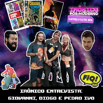 IRÔNICO ENTREVISTA #1 // Diogo Pavan, Giovanni Auditori e Pedro Ivo IRÔNICO ENTREVISTA #1 // Diogo Pavan, Giovanni Auditori e Pedro Ivo