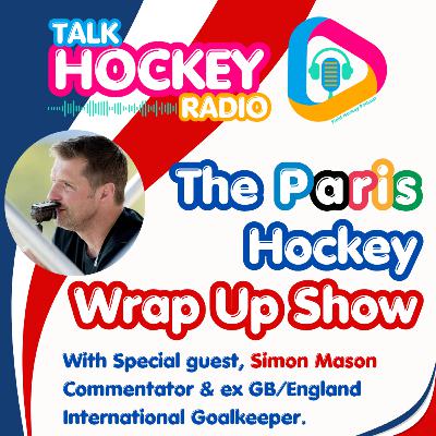 Talk Hockey Radio - The Paris Hockey Wrap Up Show
