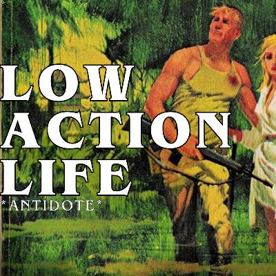 Men's Adventure Fiction Podcast Episode 53: The Antidote to Dullness