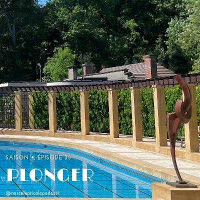 S4E35 — Plonger