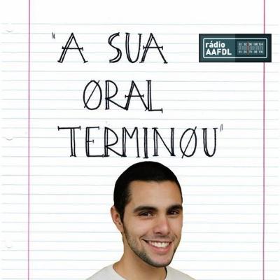 A Sua Oral Terminou (2º Semestre Ep. 7 "aka DNB" com David Noel Brito)