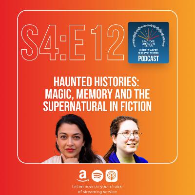 Haunted Histories: Magic, Memory and the Supernatural in Fiction