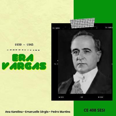 A Era Vargas