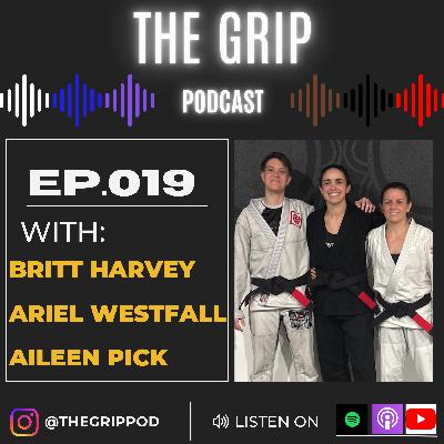 Ep. 019- Britt Harvey, Ariel Westfall, Aileen Pick: Break Through to Black Belt