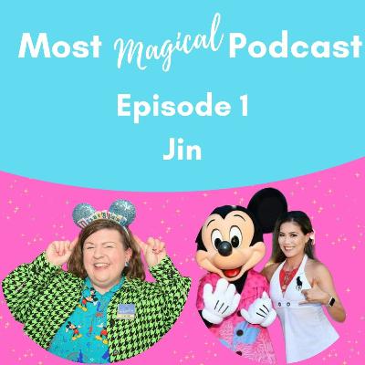 Episode 1: The Future of the Disney Parks with Jin