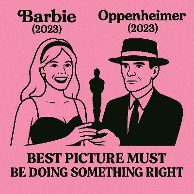 Barbie and Oppenheimer (2023)