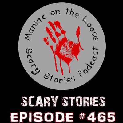 EPISODE #465 - 4 Tales of Terror EPISODE #465 - 4 Tales of Terror