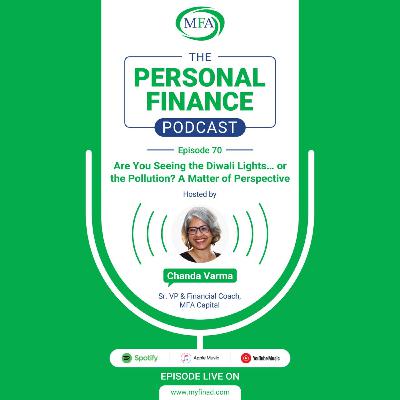 Episode 70: Are You Seeing the Diwali Lights… or the Pollution? A Matter of Perspective