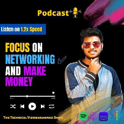 👉 Why You Have To Always Focus On Networking 💯 How it's profitable for you? 🤔 listen carefully ( Best Digital Marketing Podcast In Hindi )