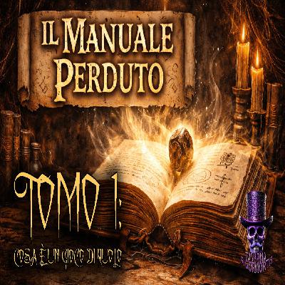 📖 IL MANUALE PERDUTO | Tomo  1: Cosa è un gioco di ruolo 📖