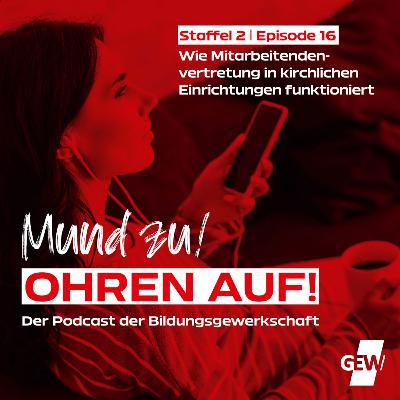 Wie Mitarbeitendenvertretung in kirchlichen Einrichtungen funktioniert (Staffel 2, Episode 16)