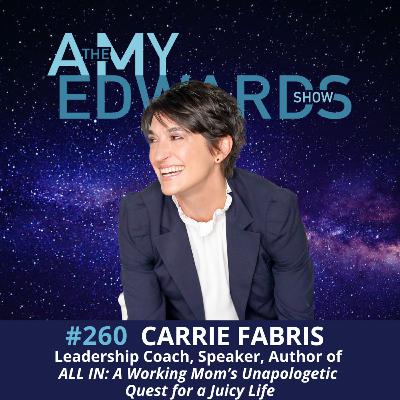 260 - How to Increase Your Return on Energy (ROE) & Avoid Burnout w/ Leadership Coach, Author Carrie Fabris 260 - How to Increase Your Return on Energy (ROE) & Avoid Burnout w/ Leadership Coach, Author Carrie Fabris