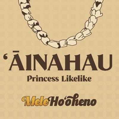 01 ʻĀinahau - Mele Hoʻoheno