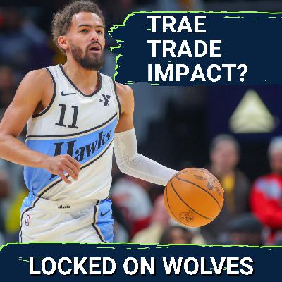 Trae Young TRADE IMPACT: How Are the Minnesota Timberwolves Affected Heading Into the Trade Deadline? Trae Young TRADE IMPACT: How Are the Minnesota Timberwolves Affected Heading Into the Trade Deadline?