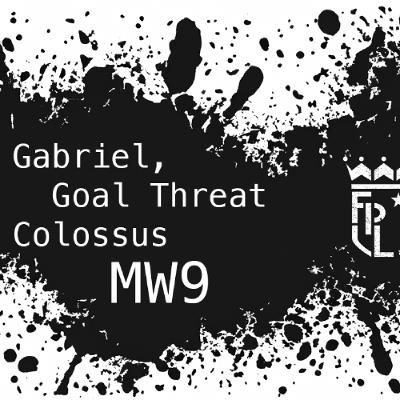 FPL 25/26 - MW9 - Gabriel, Goal Threat Colossus